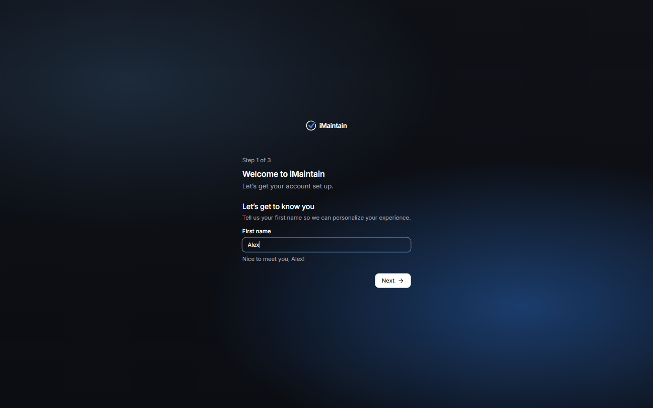 Welcome to iMaintain onboarding screen (Step 1 of 3) asking for your first name with a Next button